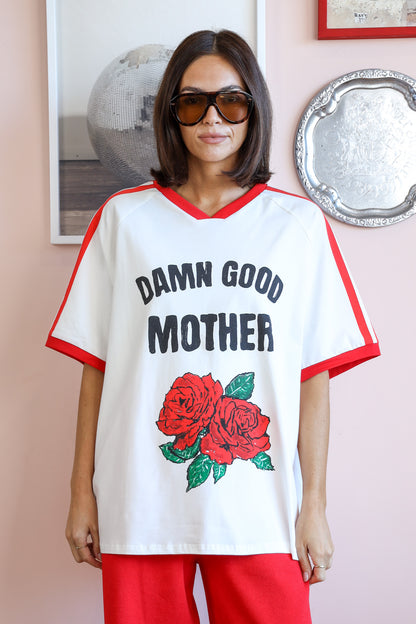 DAMN GOOD MOTHER TEE